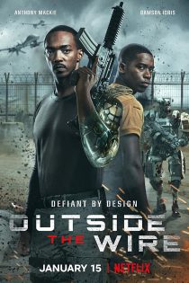 دانلود فیلم خارج از حصار Outside the Wire 2021